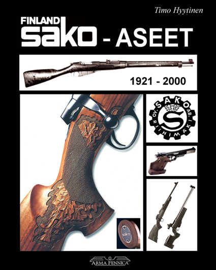 SAKO-ASEET 1921-2000 - Kirjat - 9789525687170 - 1