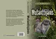 Mutanttijänis -kirja 2019 - Kirjat - 9789527244494 - 1