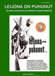 Leijona on puhunut - Valmet leijona haulikon historia - Kirjat - 9789525687545 - 1