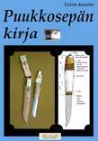 Puukkosepän kirja - Kirjat - 9789525687026 - 1