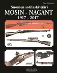 Suomen sotilaskivääri Mosin-Nagant 1917- - Kirjat - 9789525687446 - 1