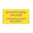 Järjestyksenvalvoja kilpi, keltainen - Turvatuotteet - 10043E - 1